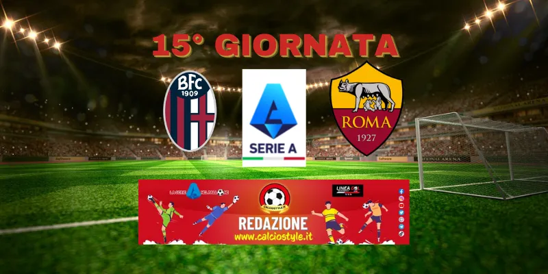 Bologna-Roma, probabili formazioni e dove vederla