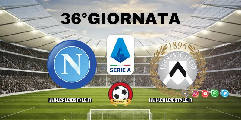 Napoli-Udinese: probabili formazioni e dove vederla