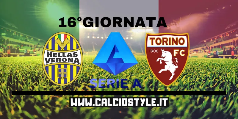 Hellas Verona-Torino: probabili formazioni e dove vederla