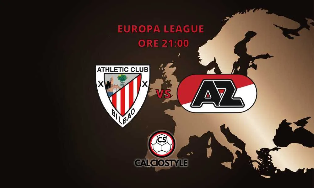 Athletic Bilbao-AZ: probabili formazioni e dove vederla