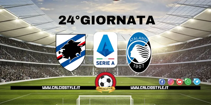 Sampdoria-Atalanta: probabili formazioni e dove vederla