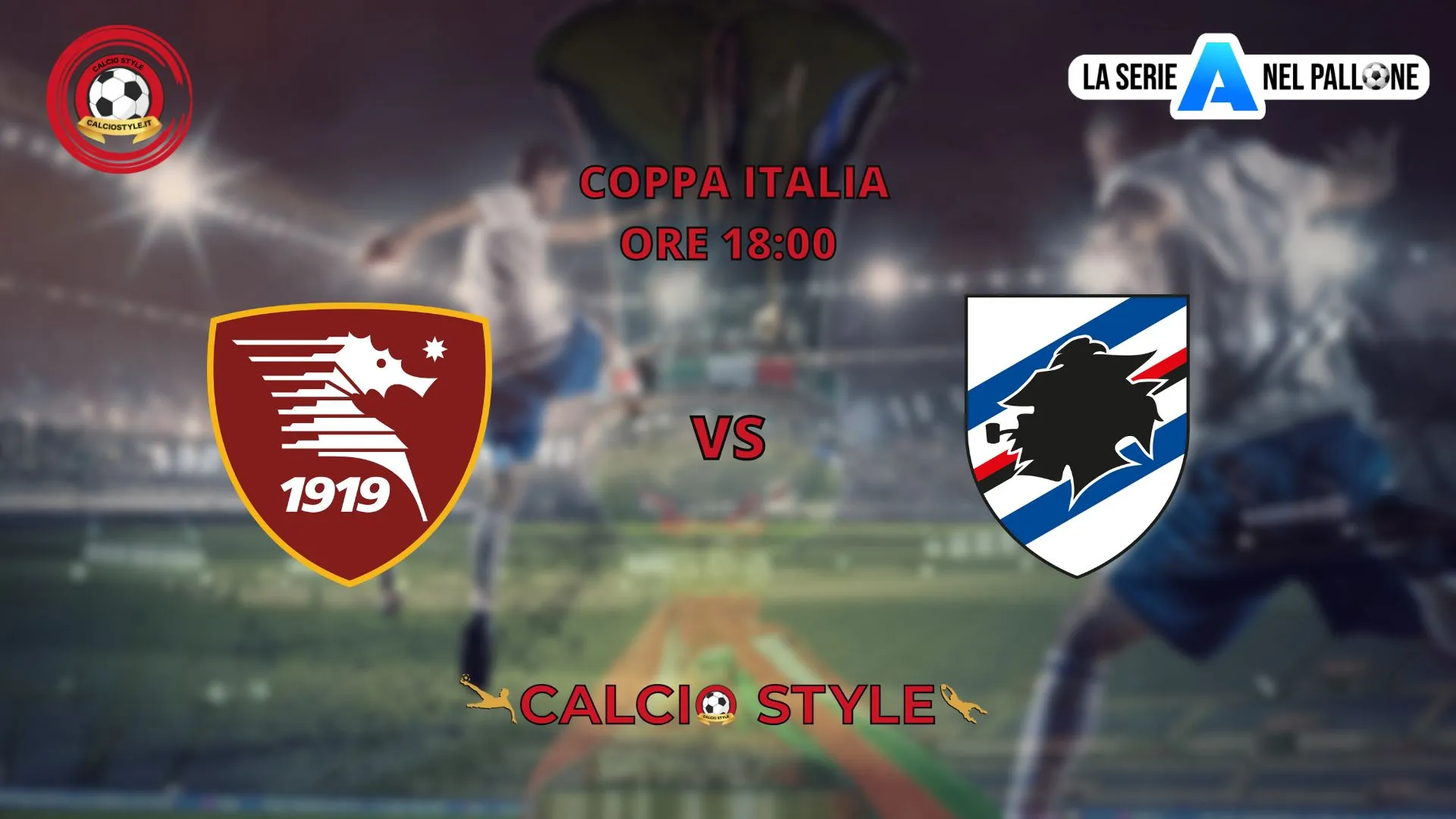 Salernitana - Sampdoria, le formazioni ufficiali
