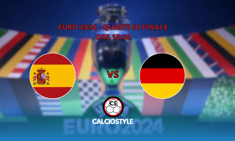 Spagna-Germania: le ultimissime