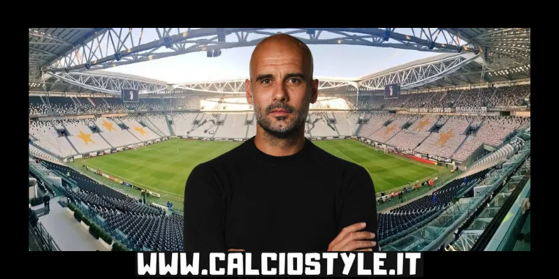Juventus-Guardiola, tutto pronto per l'annuncio