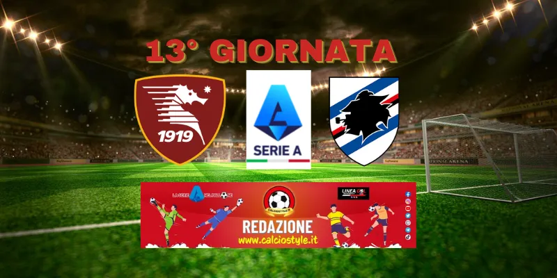 Salernitana-Sampdoria: probabili formazioni e dove vederla