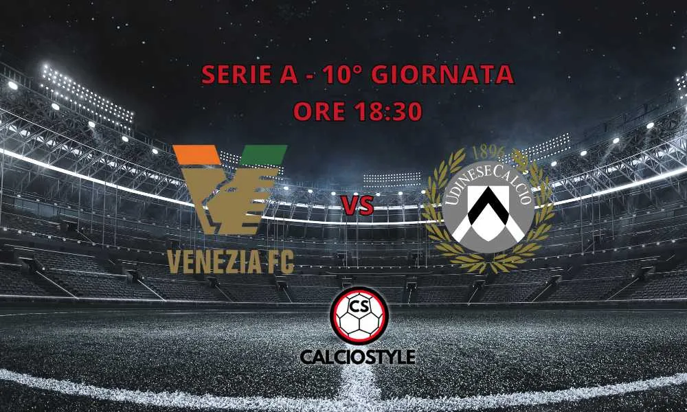 Venezia-Udinese 3-2. Goal e Highlights