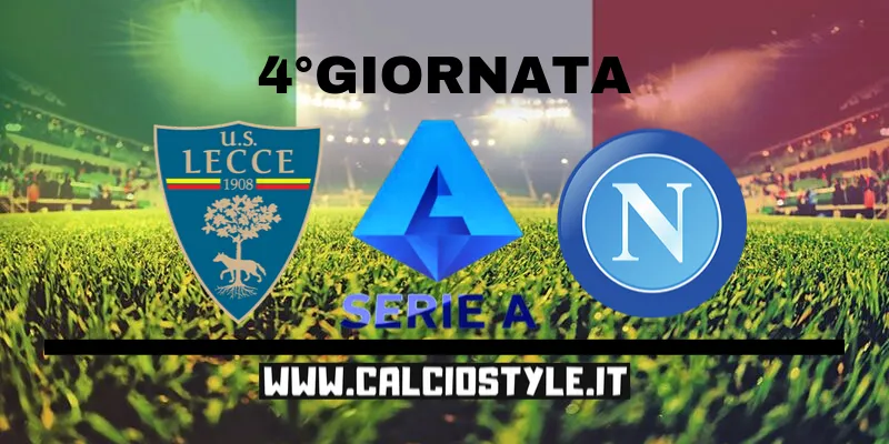 Lecce-Napoli: probabili formazioni e dove vederla