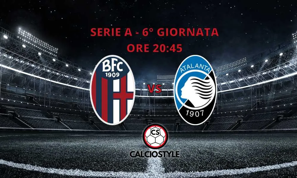 Bologna-Atalanta, le formazioni ufficiali