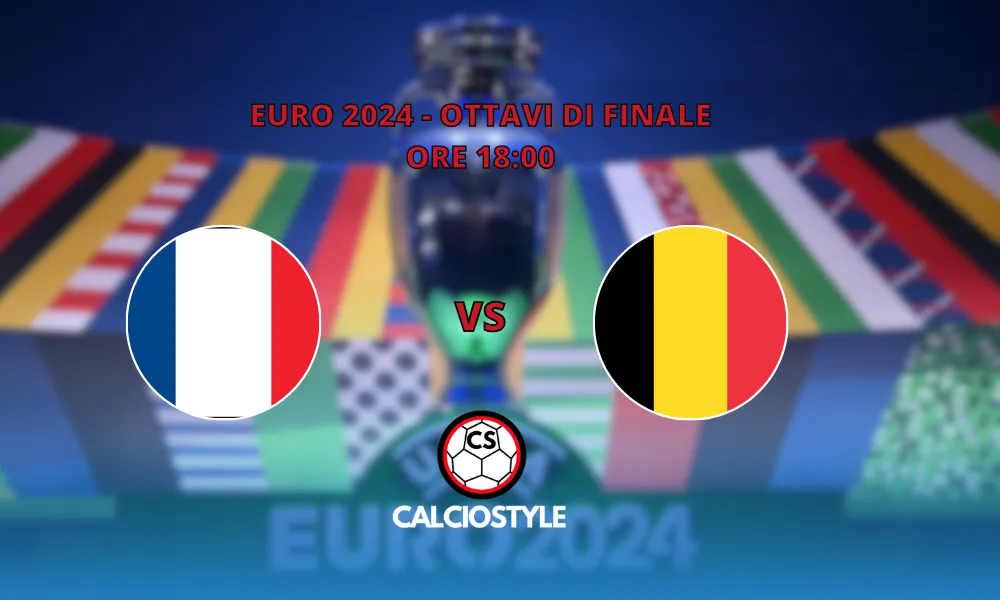Francia-Belgio, le formazioni ufficiali