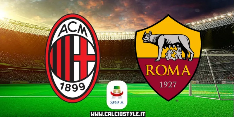 Roma-Milan: le probabili formazioni e dove vederla