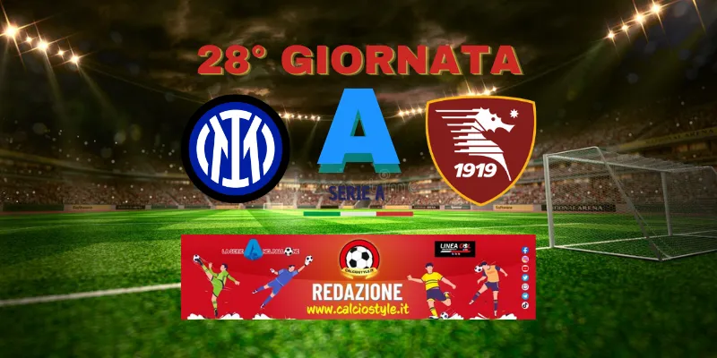 Inter-Salernitana: le probabili formazioni e dove vederla