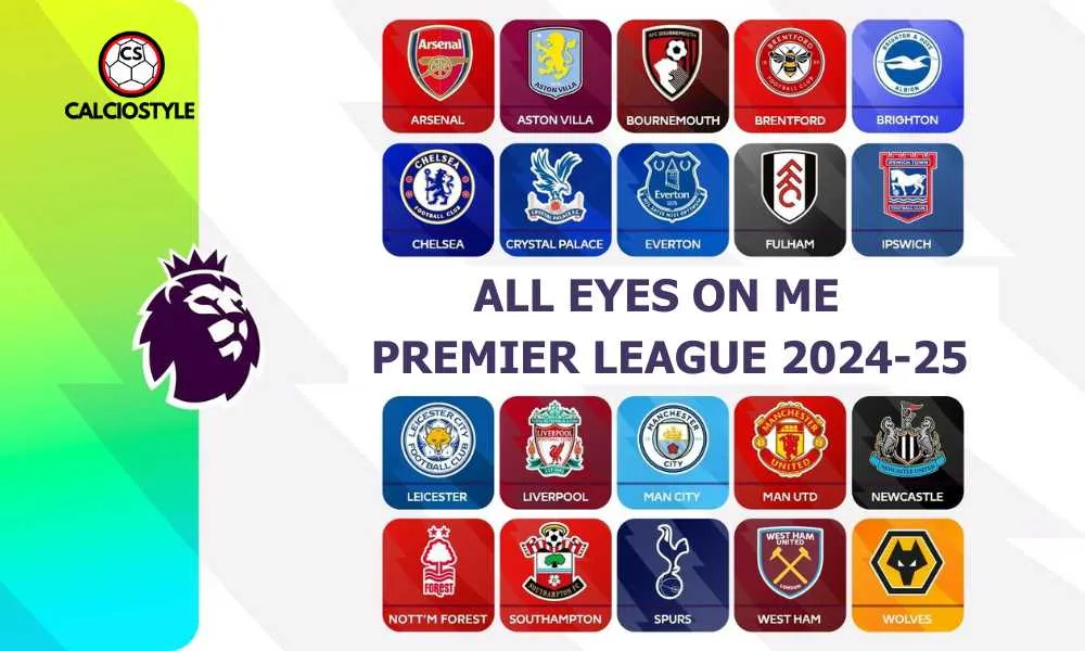All Eyes On Me - il focus sul 13° turno di Premier League 2024-25
