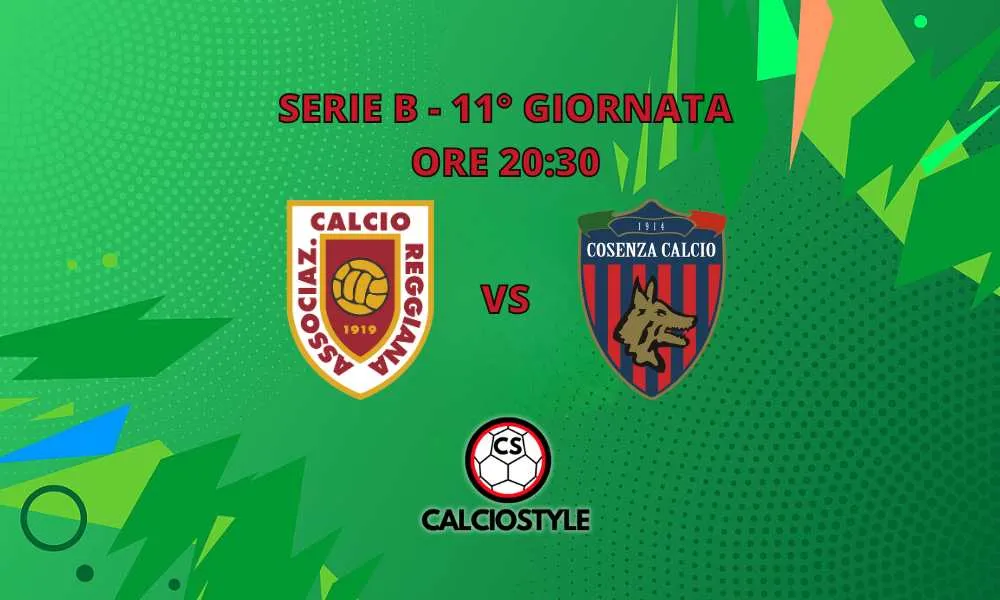 Reggiana-Cosenza: probabili formazioni e dove vederla