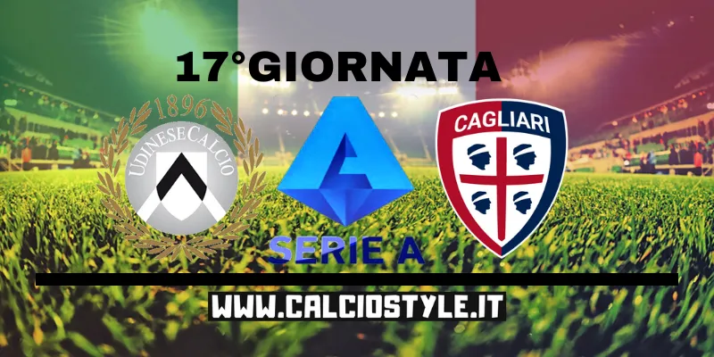 Udinese-Cagliari: probabili formazioni e dove vederla