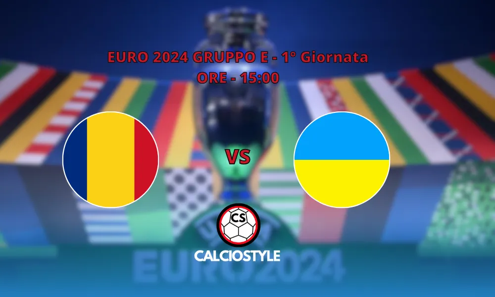 Romania-Ucraina: probabili formazioni e dove vederla