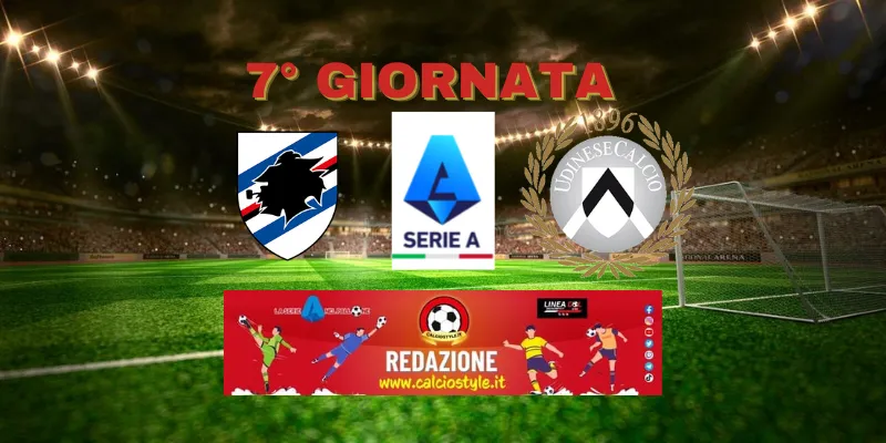 Sampdoria-Udinese: probabili formazioni e dove vederla