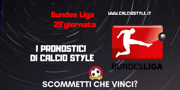 Pronostico Bundesliga, 29° giornata