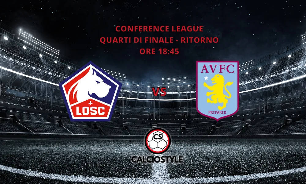 Lille - Aston Villa, le formazioni ufficiali