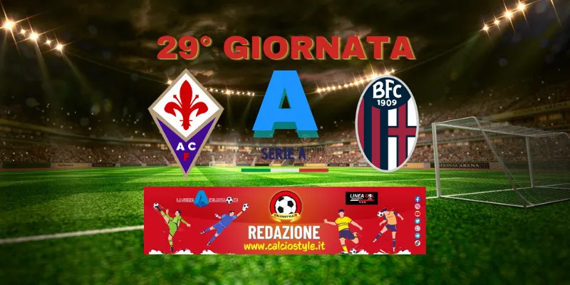 Fiorentina-Bologna: probabili formazioni e dove vederla