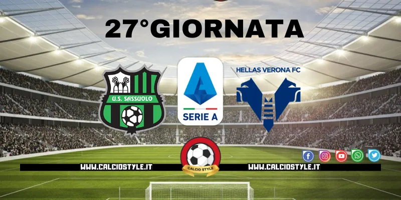 Sassuolo-Hellas Verona: probabili formazioni e dove vederla