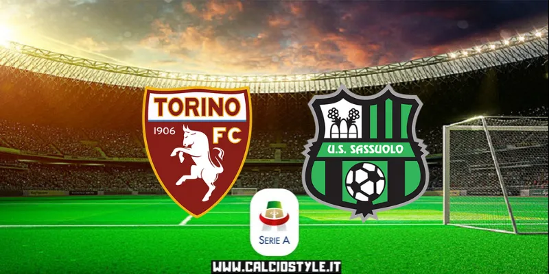 Torino Sassuolo: le probabili formazioni e dove vederla