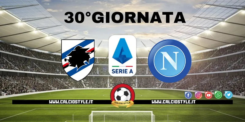 Sampdoria-Napoli: probabili formazioni e dove vederla