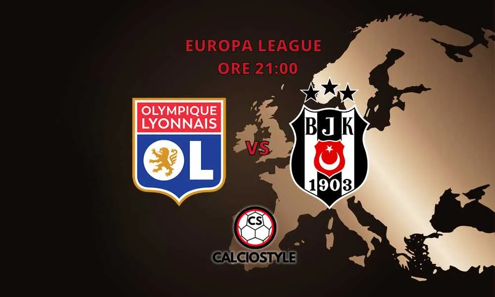 Lione-Beşiktaş, probabili formazioni e dove vederla