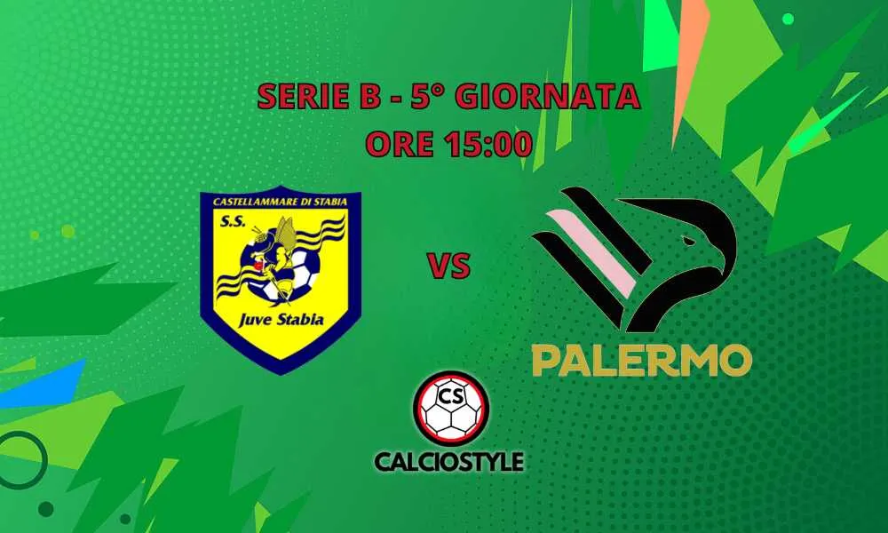 Juve Stabia - Palermo: probabili formazioni e dove vederla