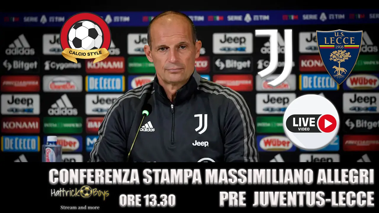 Juventus - Lecce si avvicina: ecco quando parlerà Allegri