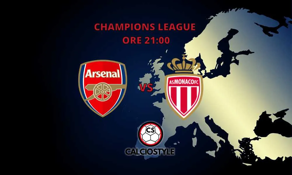 Arsenal-Monaco, le probabili formazioni e dove vederla
