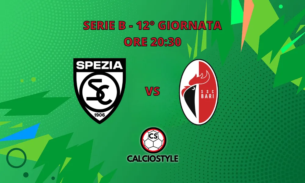 Spezia-Bari, probabili formazioni e dove vederla