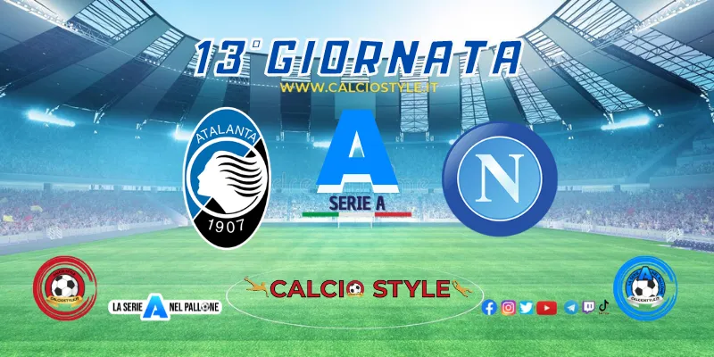 Atalanta-Napoli: probabili formazioni e dove vederla
