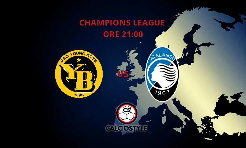 Young Boys-Atalanta, le formazioni ufficiali