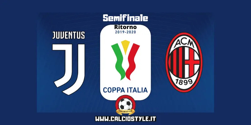 Juventus-Milan: probabili formazioni e dove vederla