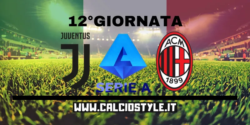 Juventus-Milan: le probabili formazioni e dove vederla