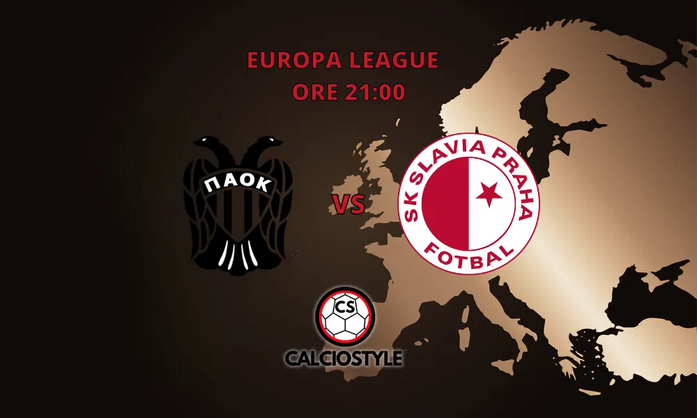 PAOK Salonicco-Slavia Praga, probabili formazioni e dove vederla