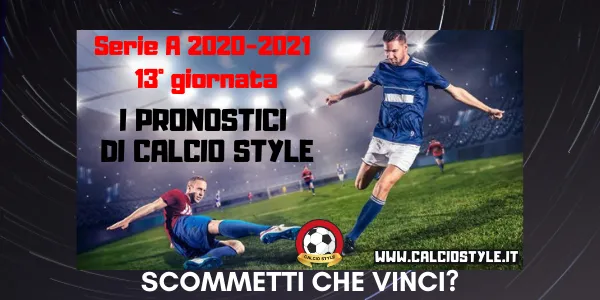 Pronostici 13° Giornata di Serie A