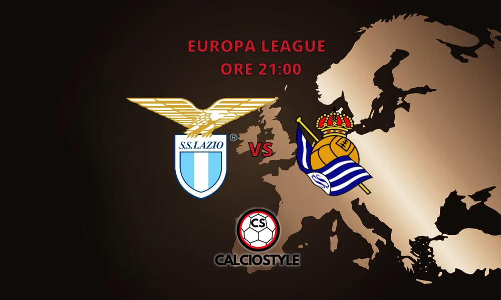 Lazio-Real Sociedad, le probabili formazioni e dove vederla