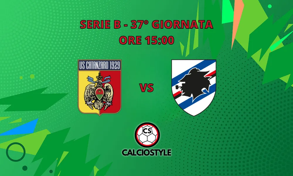 Catanzaro-Sampdoria: probabili formazioni e dove vederla