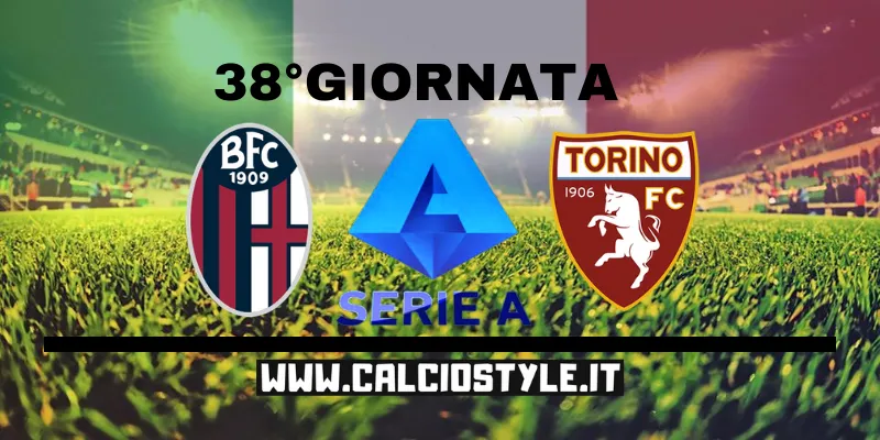 Bologna Torino: probabili formazioni e dove vederla