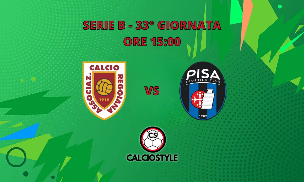 Reggiana-Pisa: probabili formazioni e dove vederla
