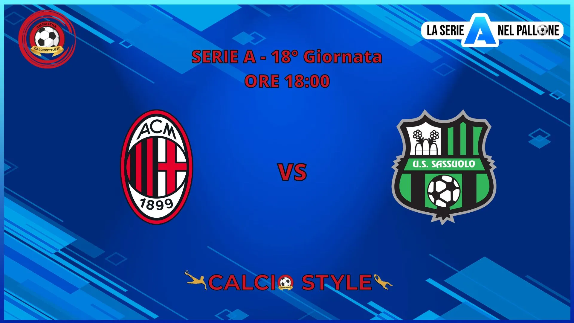 Milan - Sassuolo, le ufficiali dell'ultima nel 2023 nella San Siro rossonera