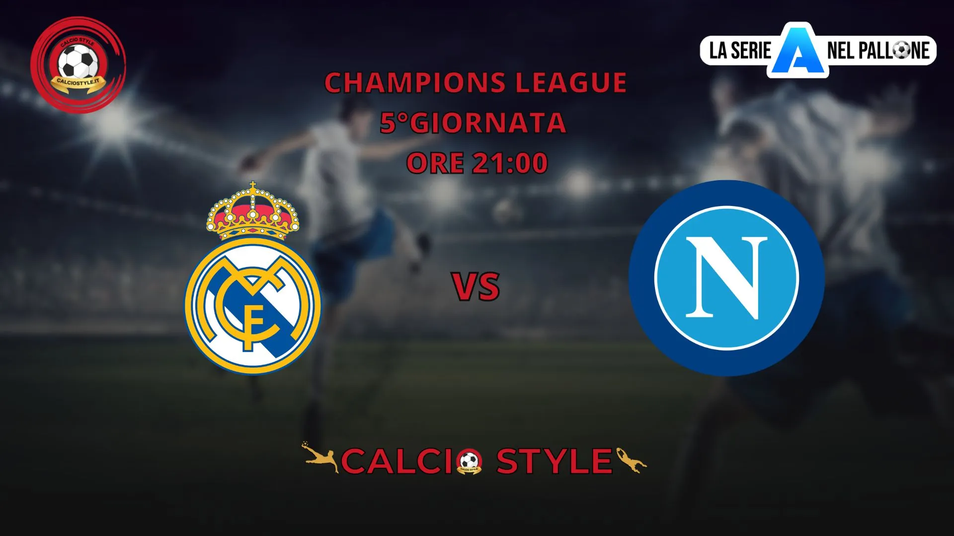 Real Madrid - Napoli, le formazioni ufficiali