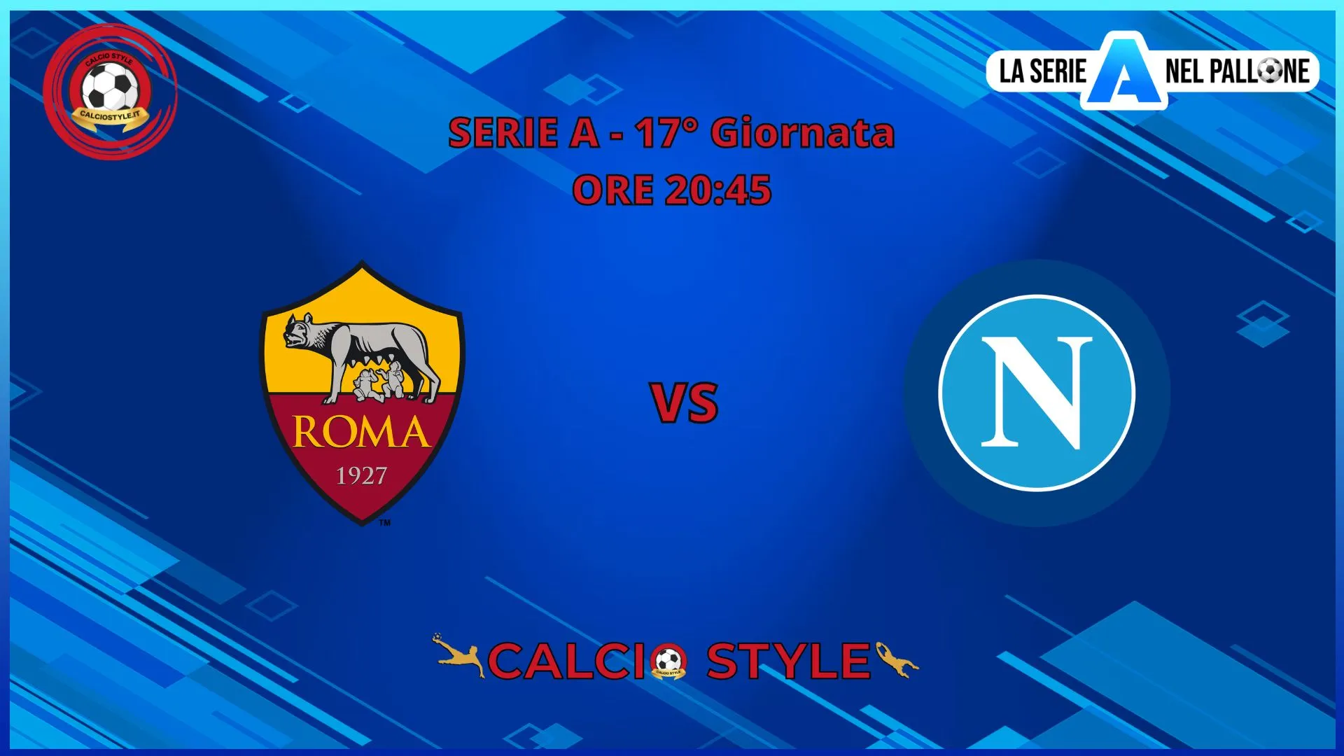 Roma - Napoli: probabili formazioni e dove vederla