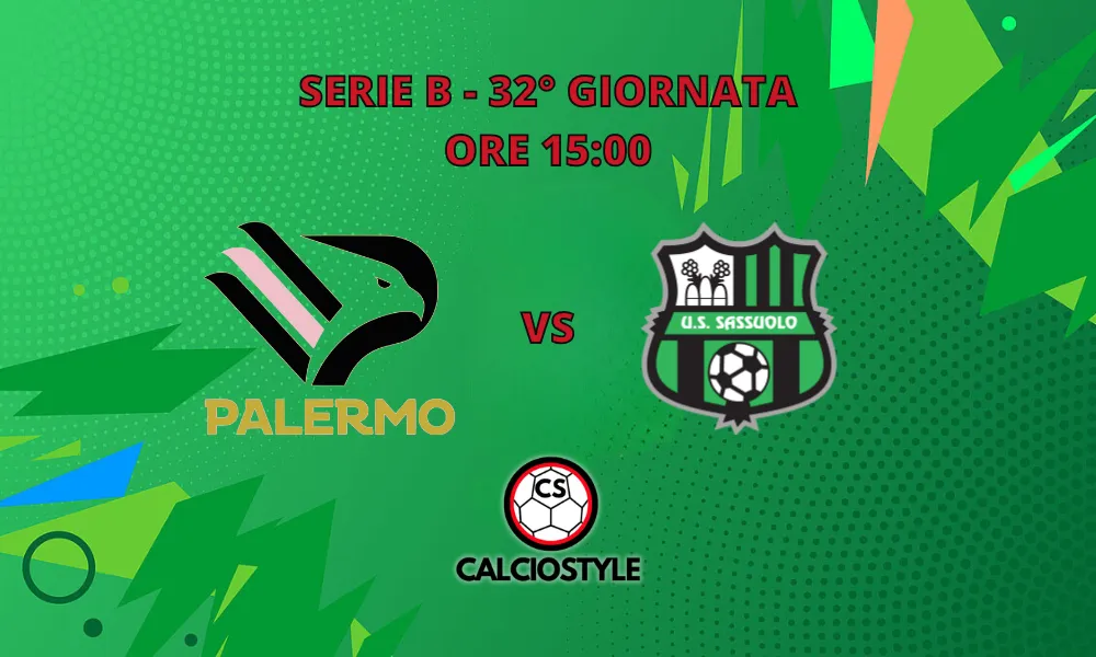 Palermo-Sassuolo, probabili formazioni e dove vederla