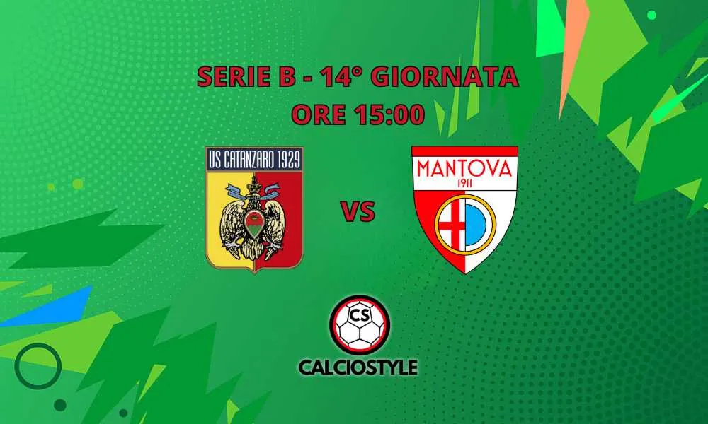 Catanzaro-Mantova: probabili formazioni e dove vederla