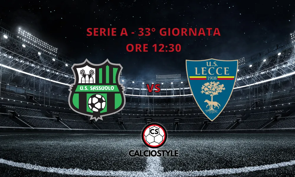 Sassuolo - Lecce, le formazioni ufficiali