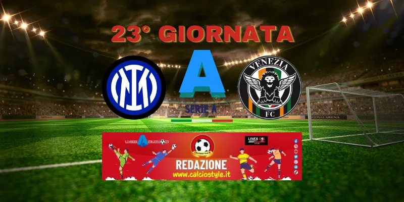 Inter-Venezia: le probabili formazioni e dove vederla