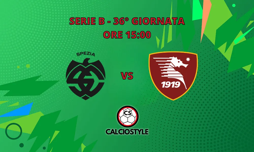Spezia-Salernitana, le probabili formazioni e dove vederla
