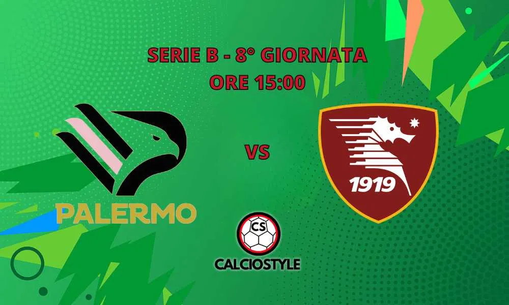 Palermo - Salernitana, probabili formazioni e dove vederla